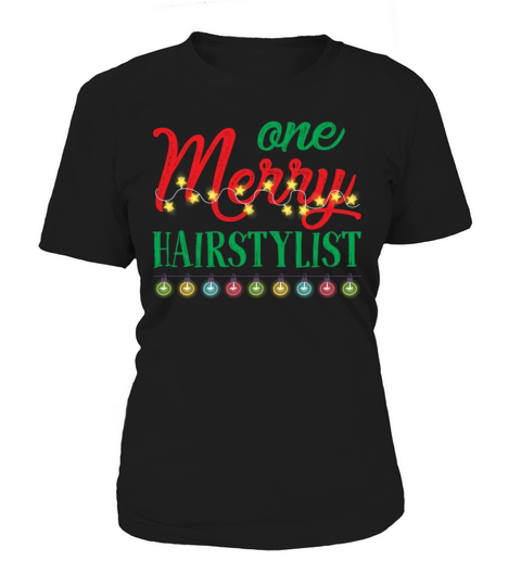One Merry Hairstylist Funny Christmas Women's T-Shirt