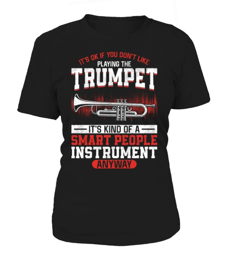 Trumpet Player Vintage Its Ok If Women's T-Shirt