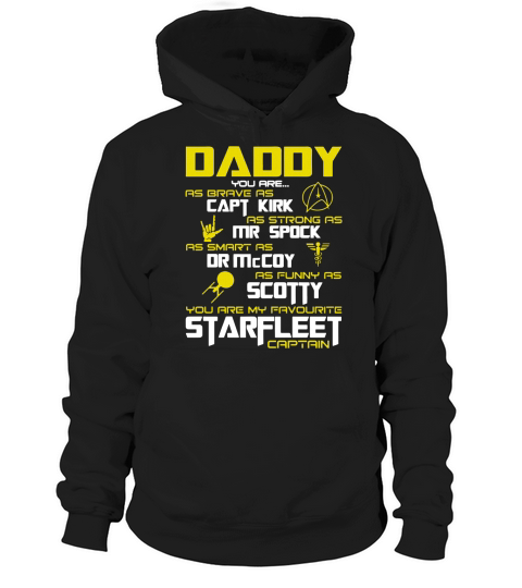 Daddy Super star Dad Papa Hero Fathers Day Gift Trek Shirts Hoodie Unisex