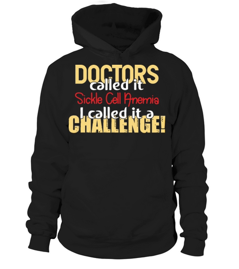 Doctors Called-Sickle Cell Anemia Awareness Ribbon Hoodie Unisex