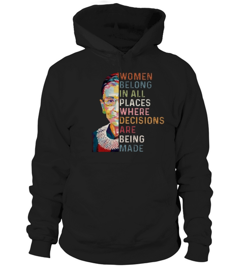 Ruth Bader Ginsburg women belong in all places where decisions are being made - Ladies Flowy Tank Hoodie Unisex