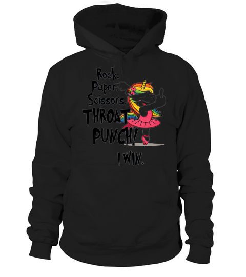 Unicorn Ballet Rock Paper Scissors Throat Punch I Win Hoodie Unisex