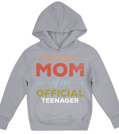 Vintage Quote Proud Mom of Official Teenager 13th Kids Hoodie