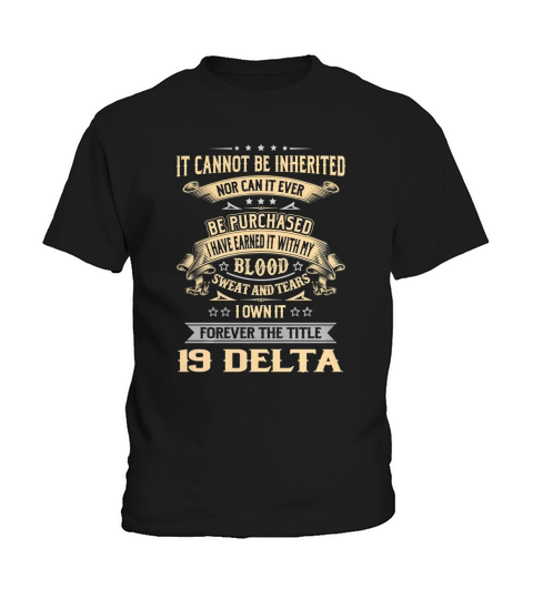 19 Delta Forever Job Title Shirts Kids T-Shirt