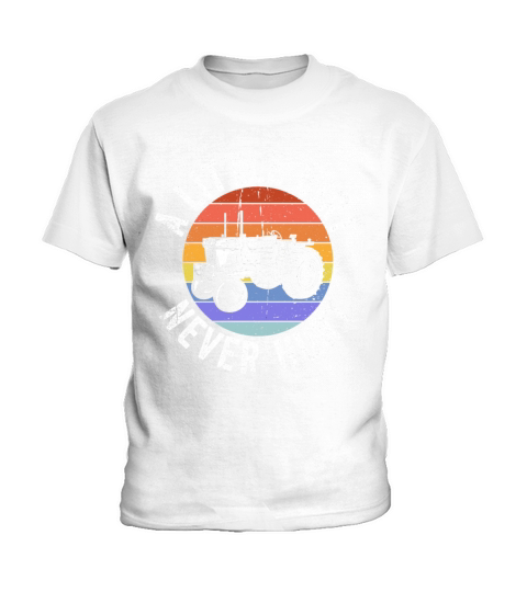 A Little Dirt Never Hurt Tractor Farmer Work Life Kids T-Shirt