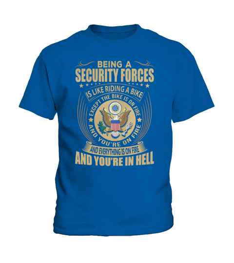 Being a Security Forces like Riding a Bike Job Title Shirts Kids T-Shirt