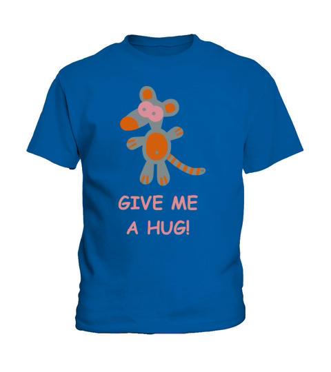 Give me a hug Mouse Rat Statement Fun T-Shirt Kids T-Shirt