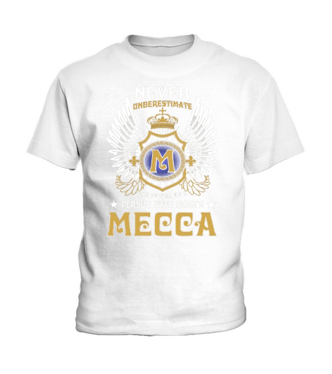 MECCA NAME,MECCA BIRTHDAY,MECCA HOODIE,MECCA TSHIRT FOR YOU Kids T-Shirt