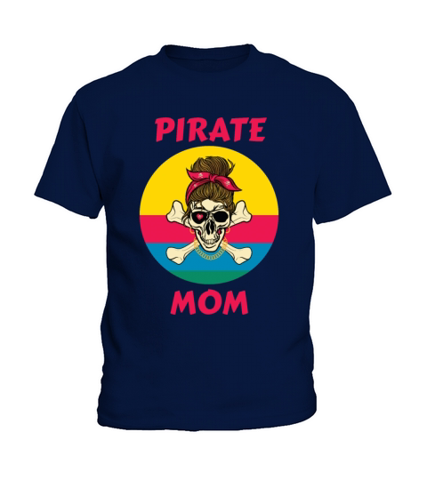 Pirate Mom - Adventure and Fun Kids T-Shirt