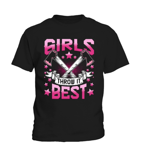 Throwing Axe Hatchet Throwers - Girls Throw It Kids T-Shirt