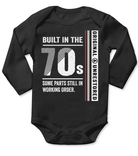 Built In The 70s Funny Vintage Classic Birthday Long Sleeve Baby One-Piece
