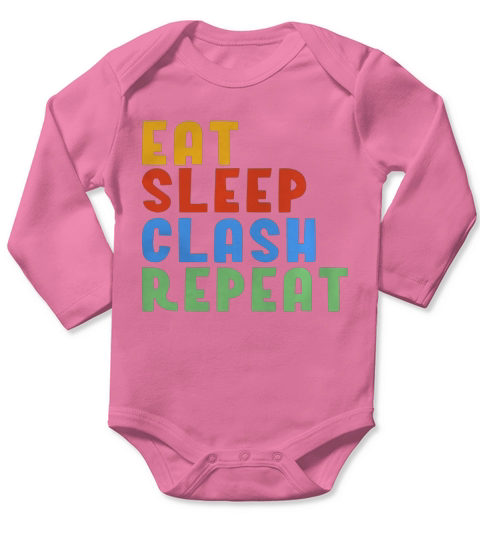 Eat Sleep Clash Repeat Long Sleeve Baby One-Piece