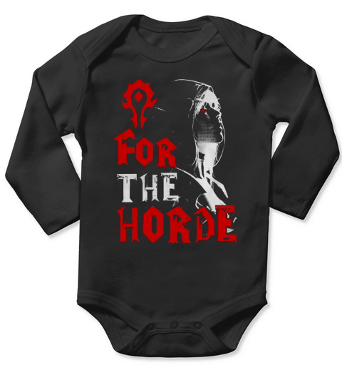 For The Horde Sylvanas Windrunner WOW T-shirt Long Sleeve Baby One-Piece