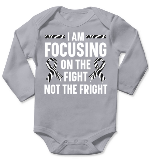 I Am Focusing On The Fight Not The Fright Long Sleeve Baby One-Piece