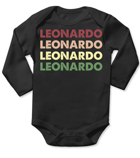 Leonardo Shirt - Funny Personalized Name Leonardo Long Sleeve Baby One-Piece
