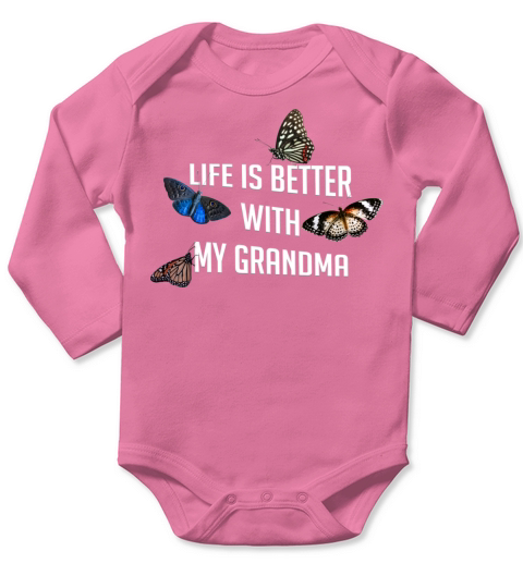 Life Is Better With My Grandma Long Sleeve Baby One-Piece