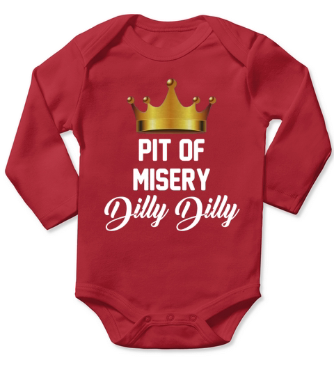 Pit Of Misery Dilly Dilly Long Sleeve Baby One-Piece