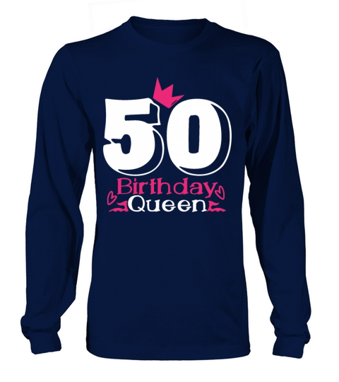 50th Birthday 50 Fifty Fiftieth Age Anniversary Long sleeved Unisex