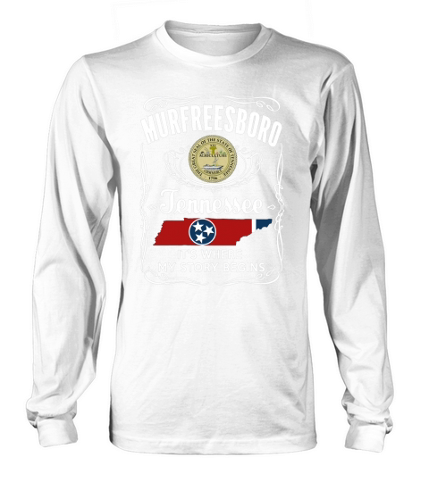 Murfreesboro, Tennessee - My Story Begins Long sleeved Unisex