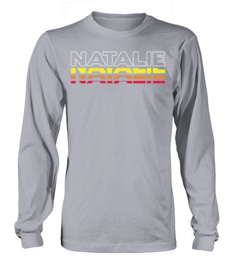 Natalie First Name Funny Vintage Sunset Natalie Long sleeved Unisex