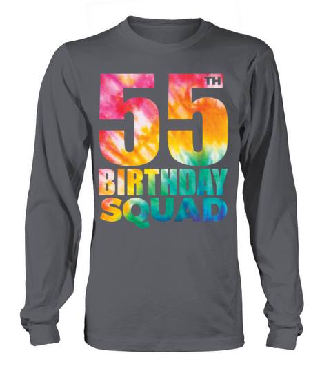 Tie-Dye 55th Birthday Squad 55 Years Old Birthday Long sleeved Unisex