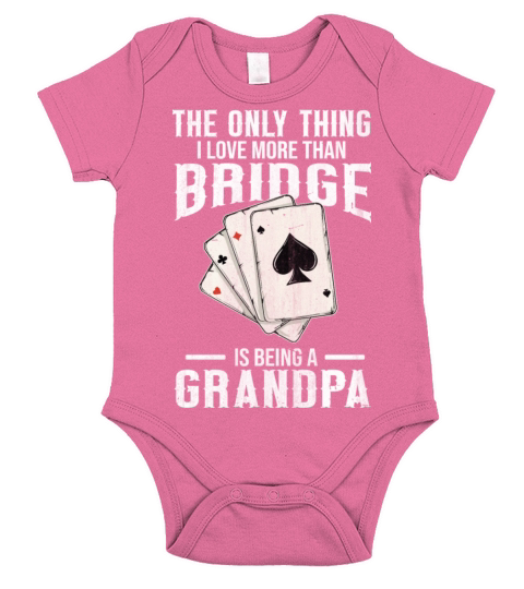Card Game Bridge Quote for a Bridge Grandpa Short Sleeve Baby One-Piece