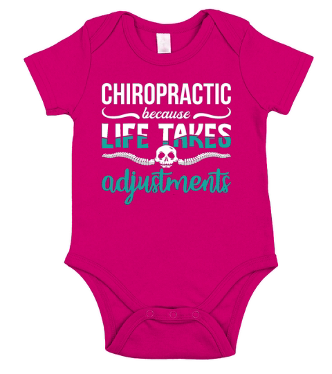 Chiropractor Chiro Chiropractic Because Life Spine Short Sleeve Baby One-Piece