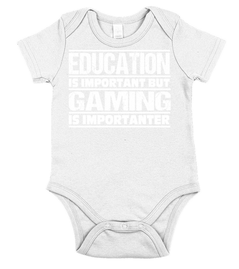 Education Is Important But GAMING Is Importanter Short Sleeve Baby One-Piece