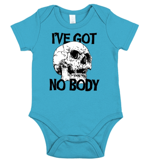 Ive Got No Body Funny Scary Halloween Short Sleeve Baby One-Piece