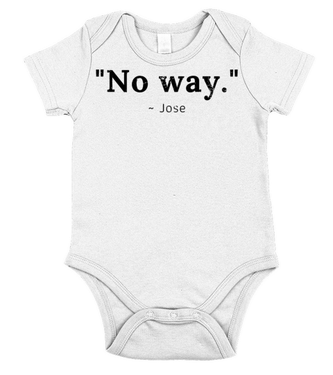 No Way Jose Short Sleeve Baby One-Piece