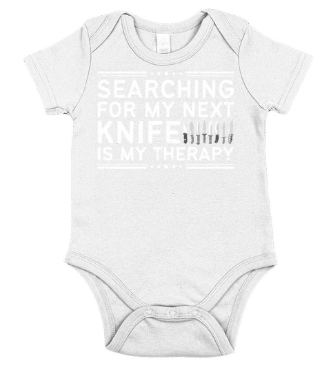 Searching For My Next Knife Is My Theraphy Knives Short Sleeve Baby One-Piece