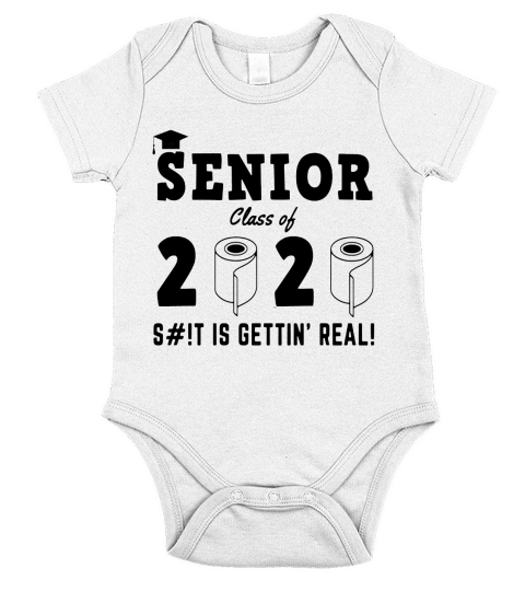 Senior Class of 2020 Is Gettin Short Sleeve Baby One-Piece