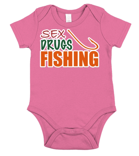 Sex Drugs Fishing Hook Fisherman Fish Short Sleeve Baby One-Piece