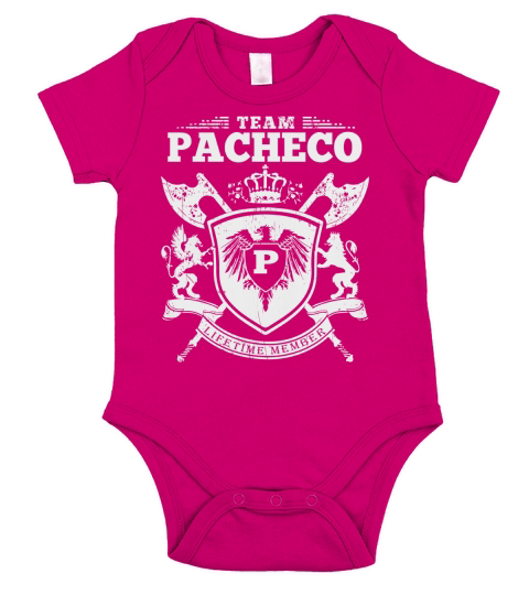 Team Pacheco T-Lifetime Member: Tshirts For Team Pacheco, Pacheco Family, Pacheco Company Short Sleeve Baby One-Piece