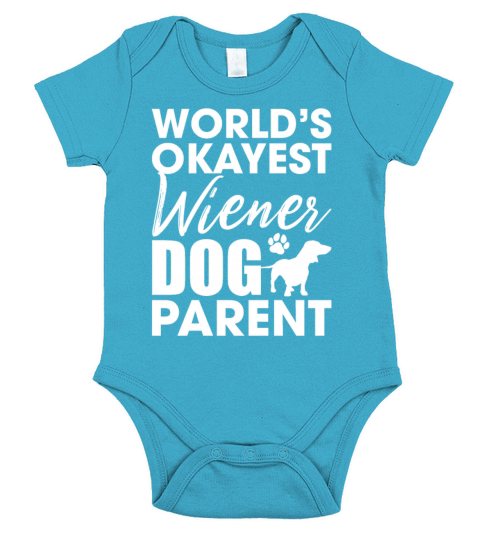 Worlds Okayest Wiener Dog Parent Funny Dachshund Short Sleeve Baby One-Piece