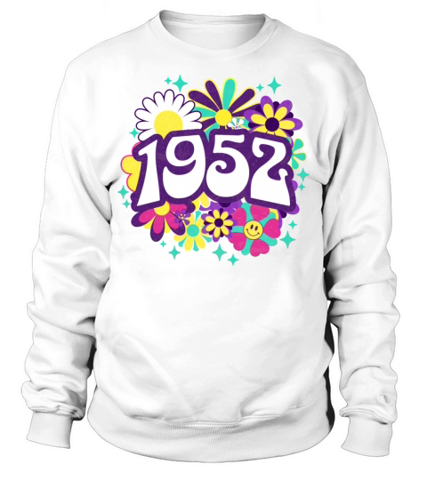 Groovy Vintage 1952 Woman Birthday 70th Birthday Sweatshirt Unisex