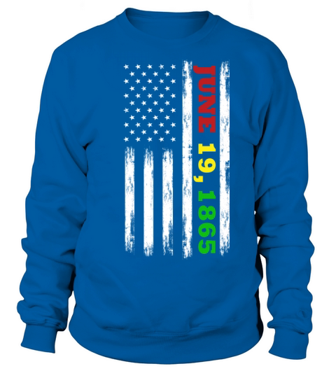 Juneteenth Flag June 19 1865 Black history Sweatshirt Unisex