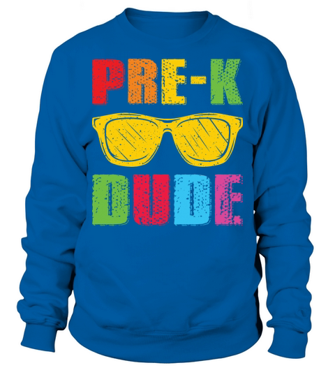 Pre k Dude Retro Vintage Sunglass Preschool Kids Sweatshirt Unisex