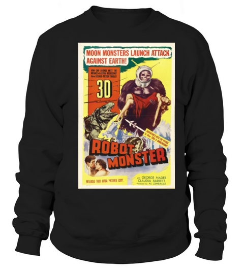 Robot Monster Vintage movie Poster Sweatshirt Unisex