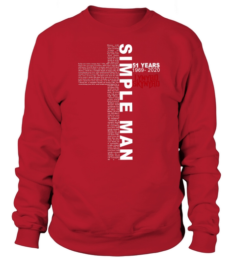 Simple Man 51 Years 1969-2020 Lynyrd Skynyrd shirt Sweatshirt Unisex
