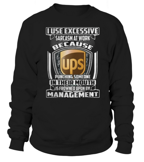 ups Sweatshirt Unisex