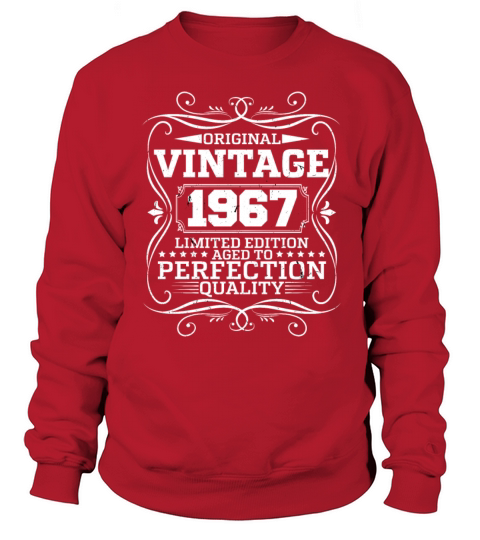 Vintage 1967 Original Limited Edition Sweatshirt Unisex