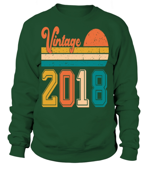 Vintage 2018 birthday gift Sweatshirt Unisex