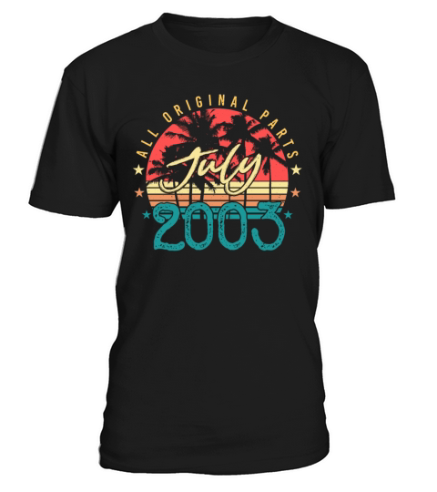 Best Vintage July 2003 T-Shirt Unisex