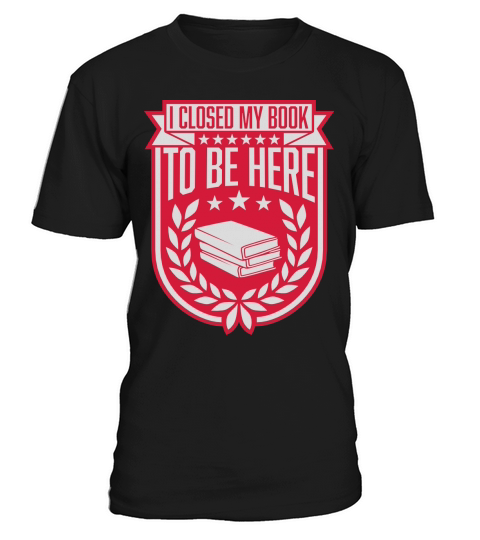 I closed my book T-Shirt Unisex