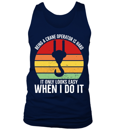 Crane Operator Driver Accessories Tank Top Unisex