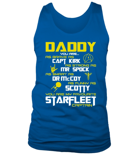 Daddy Super star Dad Papa Hero Fathers Day Gift Trek Shirts Tank Top Unisex