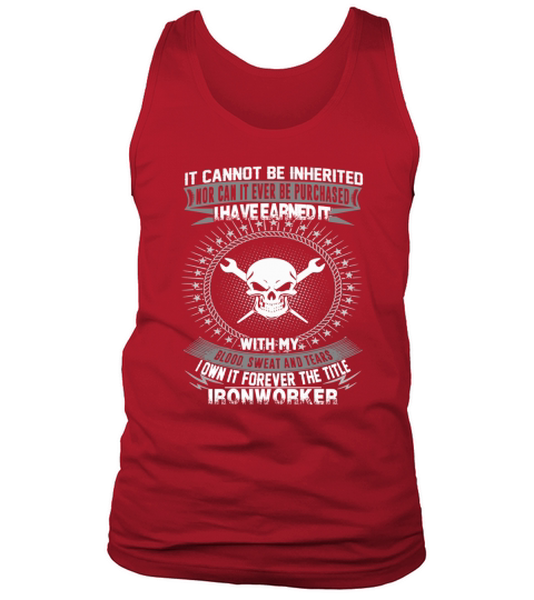 ironworker shirt- Own forever the title ironworker Tank Top Unisex