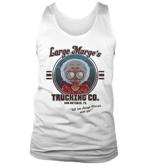 Large Marges Trucking Co. T-Shirt Tank Top Unisex