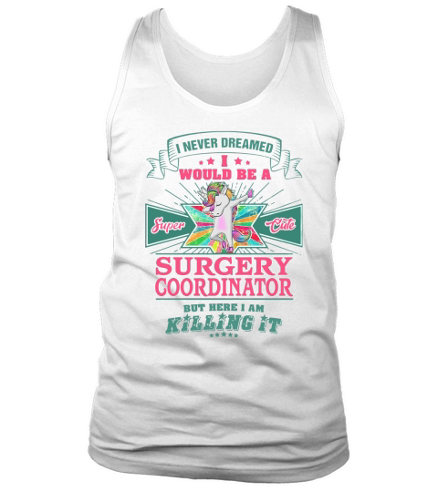 SURGERY COORDINATOR Tank Top Unisex